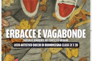 MOSTRA “ERBACCE E VAGABONDE. NATURA E AMBIENTE NEL CONTESTO URBANO” – Arte nelle Teche